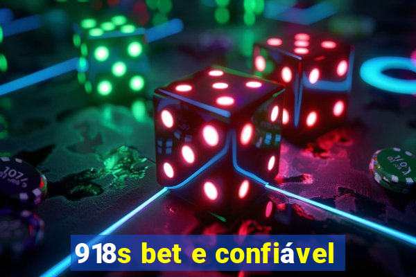 918s bet e confiável