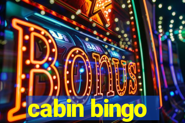 cabin bingo