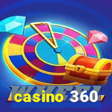 casino 360