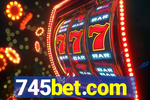 745bet.com