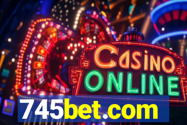 745bet.com