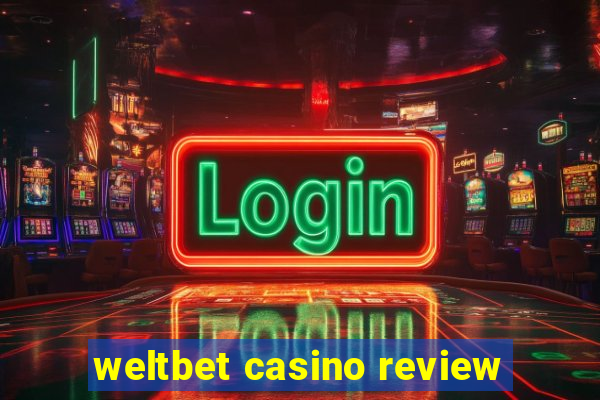 weltbet casino review