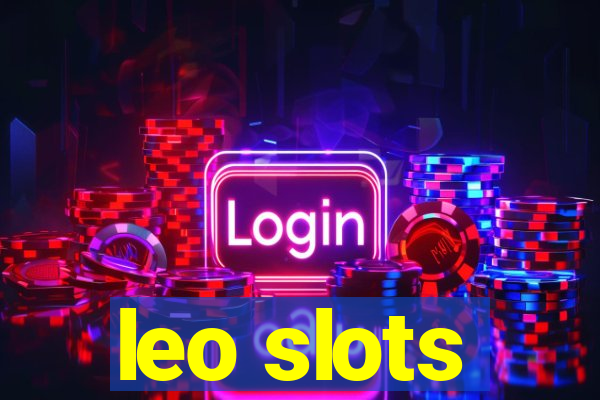 leo slots