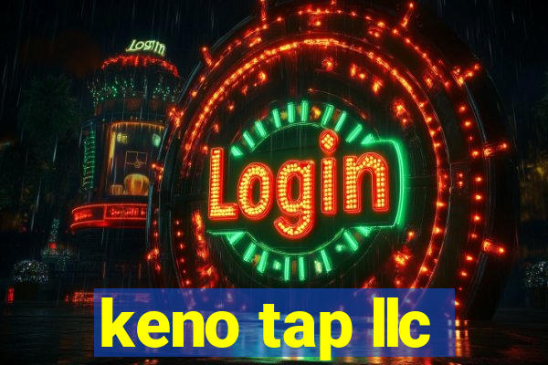 keno tap llc