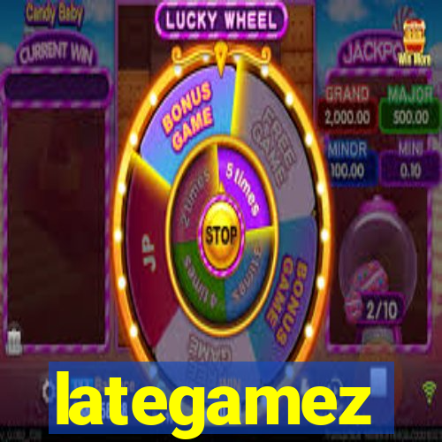 lategamez