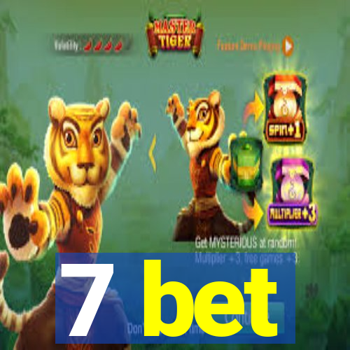 7 bet