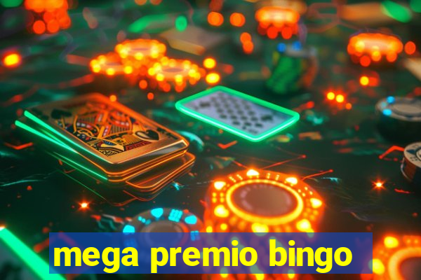 mega premio bingo