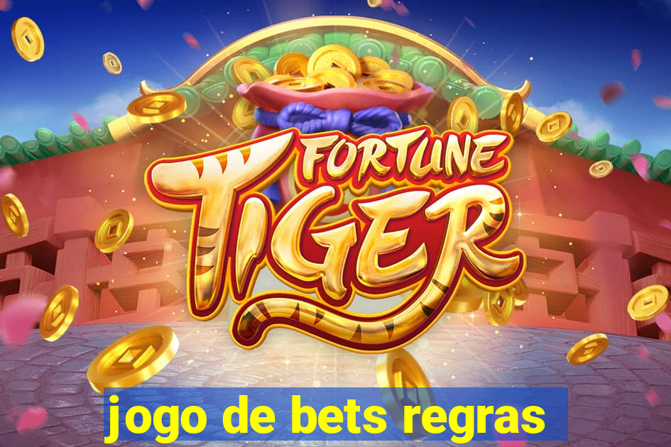 jogo de bets regras