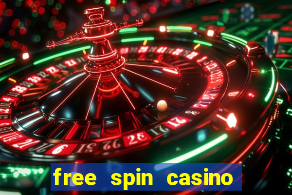 free spin casino no deposit bonus