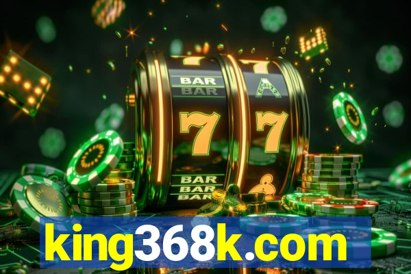 king368k.com