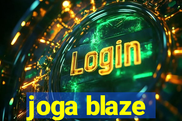 joga blaze