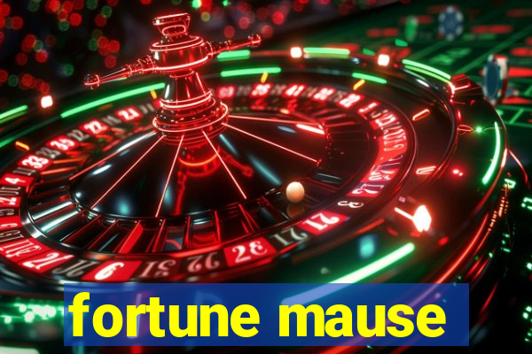 fortune mause