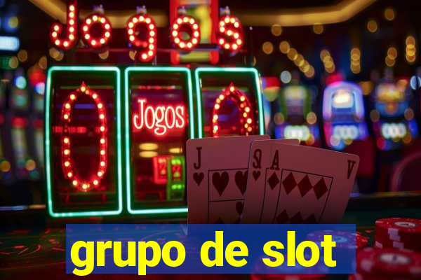 grupo de slot