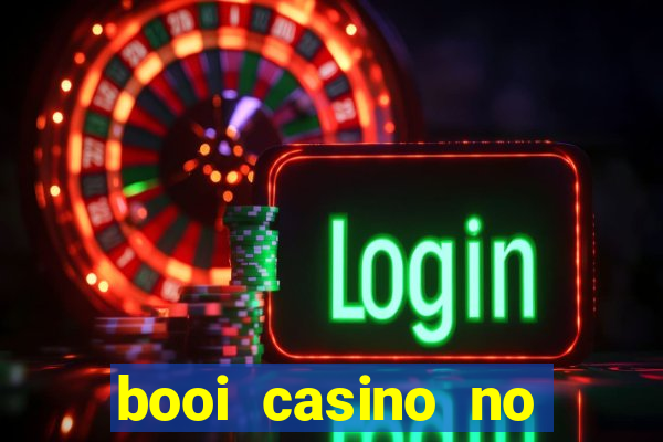 booi casino no deposit bonus