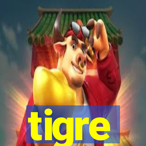 tigre