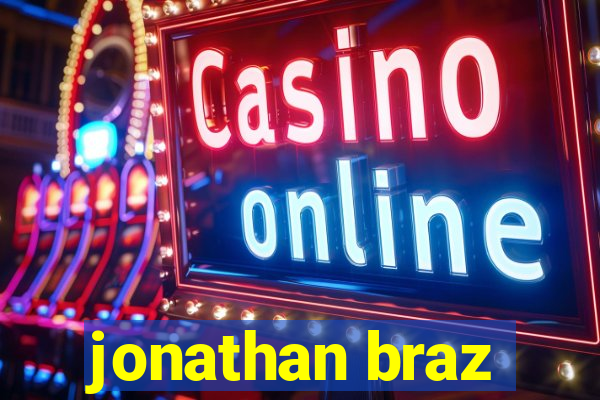 jonathan braz