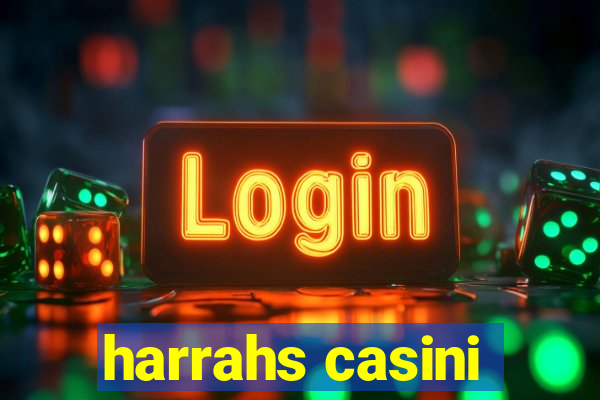 harrahs casini