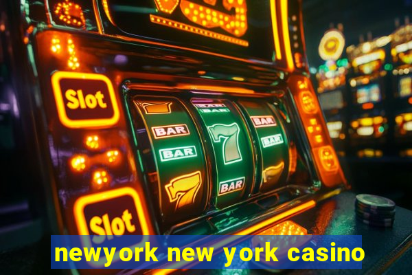 newyork new york casino