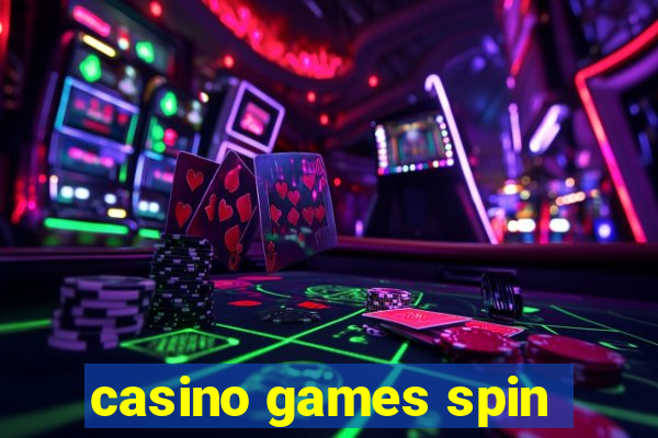 casino games spin