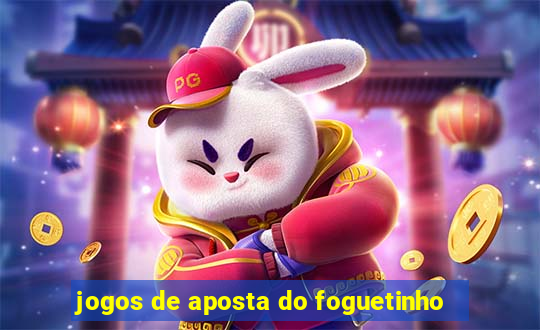 jogos de aposta do foguetinho