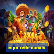 espn rede canais