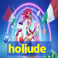 holiude