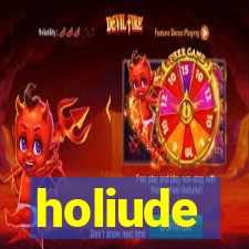 holiude