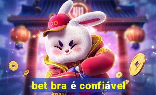 bet bra é confiável