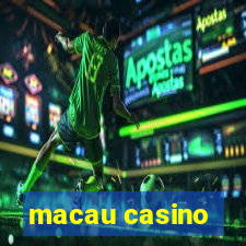 macau casino