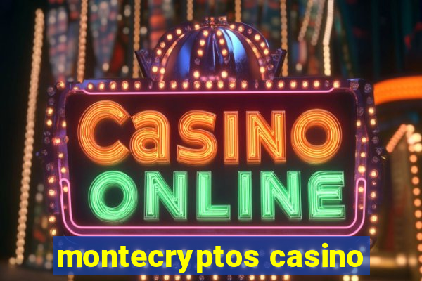 montecryptos casino