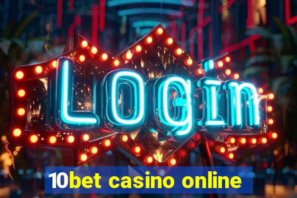 10bet casino online