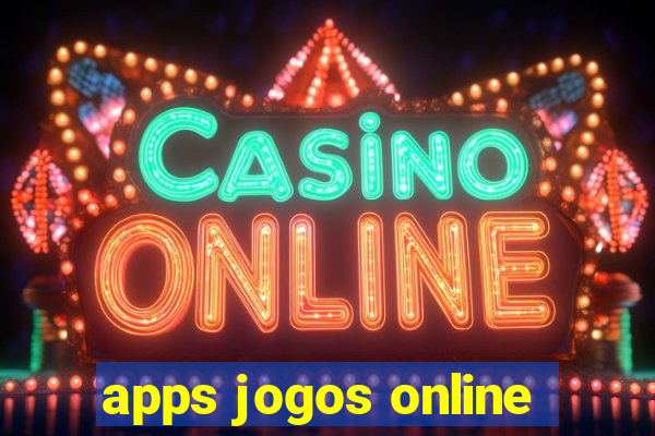 apps jogos online