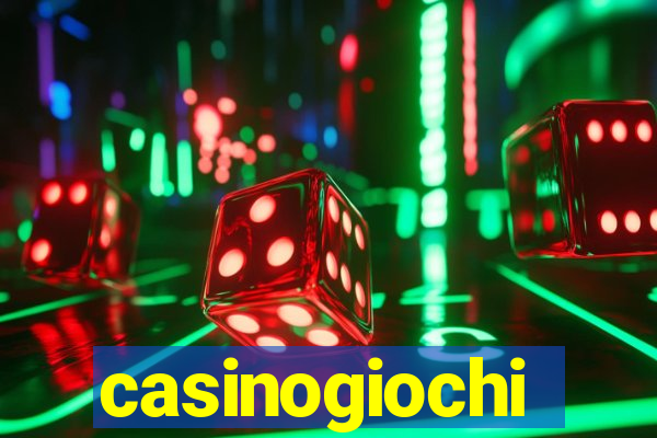 casinogiochi