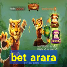 bet arara