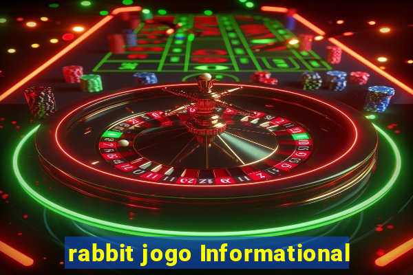 rabbit jogo Informational