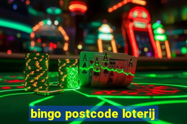 bingo postcode loterij