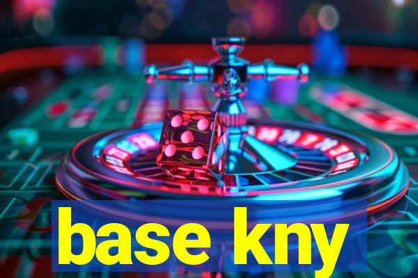 base kny