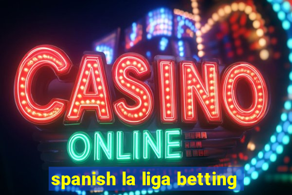 spanish la liga betting