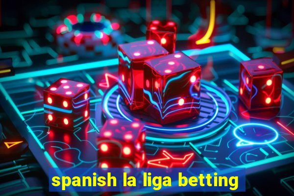 spanish la liga betting