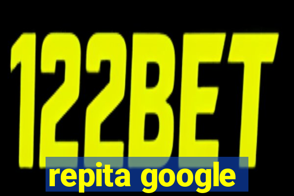 repita google