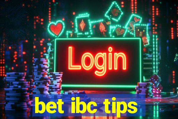 bet ibc tips