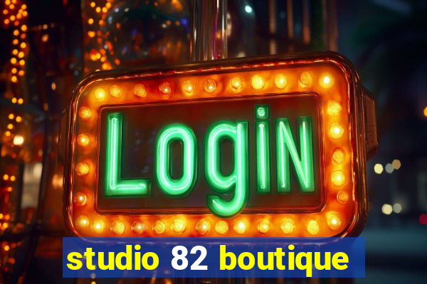 studio 82 boutique