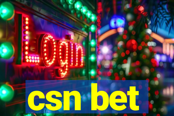 csn bet