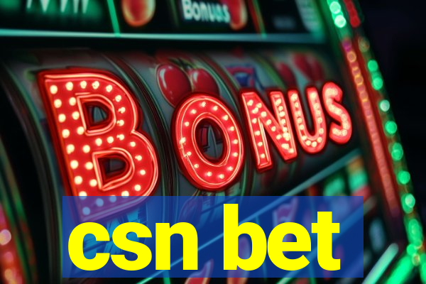 csn bet