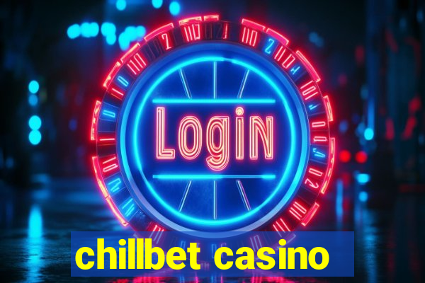 chillbet casino