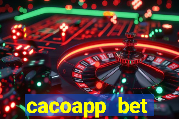 cacoapp bet cacoapp2 bet