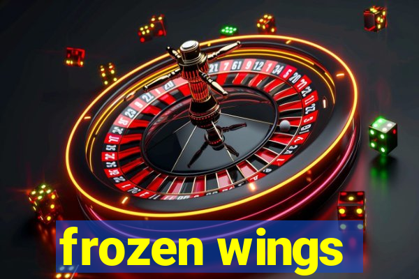 frozen wings