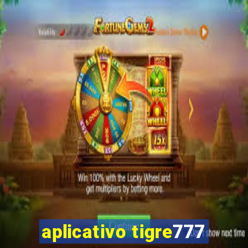 aplicativo tigre777