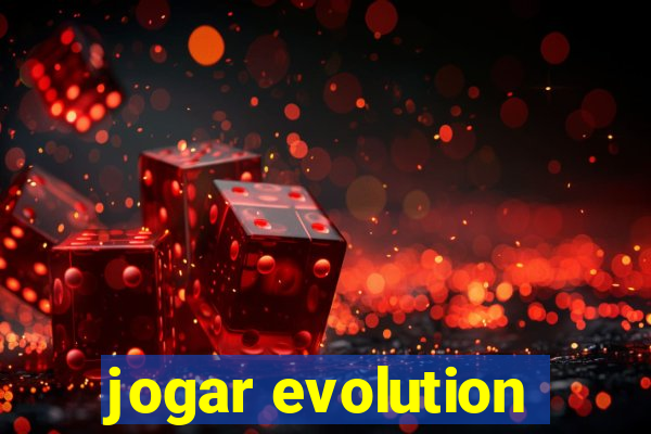 jogar evolution