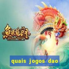 quais jogos dao mais dinheiro